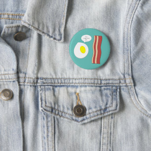 Eggs and Bacon Button