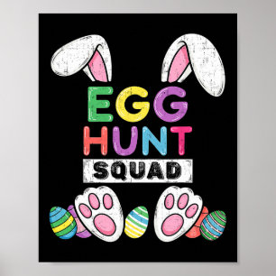 Eggs Hunt Squad Shirt Hunting Season Funny Easter  Poster