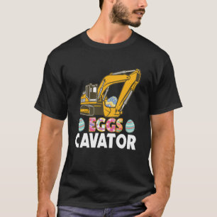 Eggscavator  Construction Truck Easter Sunday Egg  T-Shirt