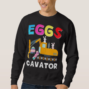 Eggscavator Happy Easter Excavator Hunting Egg Ki Sweatshirt