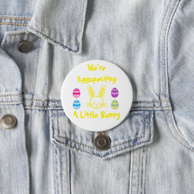 Eggspecting A Little Bunny 7.5 Cm Round Badge (In Situ)
