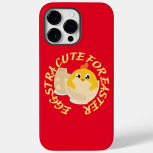 EGGSTRA CUTE FOR EASTER funny easter chick gift Case-Mate iPhone 14 Pro Max Case