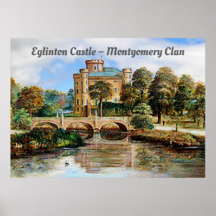 Eglinton Castle – Montgomery Clan Poster