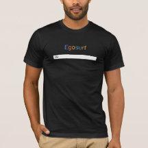 Egosurf Yourself on Mens T-Shirt