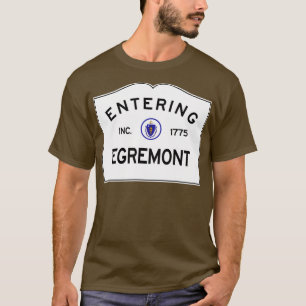 Egremont Massachusetts Road Sign T-Shirt