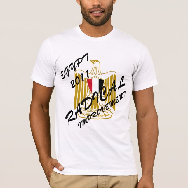 EGYPT 2011 RADICAL IMPROVEMENT T-Shirt (Front)