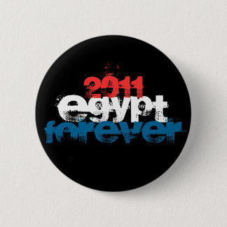 EGYPT FOREVER 2011 RED WHITE BLUE 6 CM ROUND BADGE