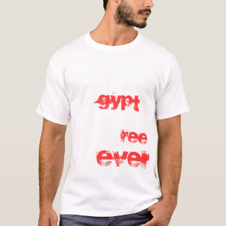 EGYPT FREE 4 EVER T-Shirt