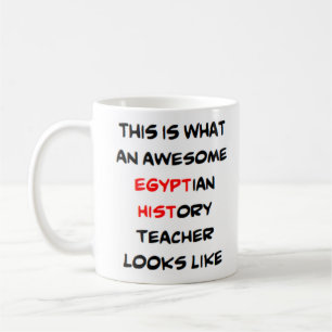 egyptian history teacher, awesome Mug