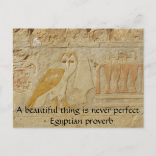 Egyptian proverb about beauty and perfection postcard