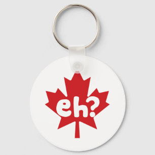 Eh Canadian Pride Key Ring