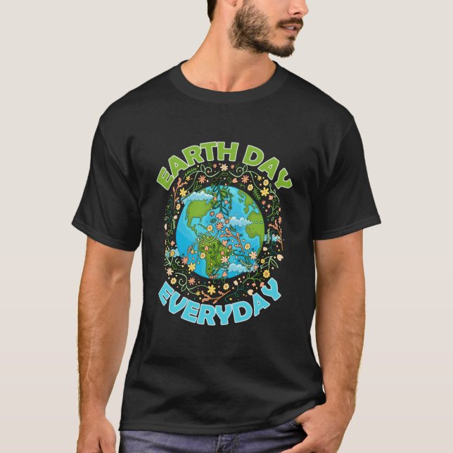 Eh Day Everyday World Global Peace Environt T-Shirt (Front)