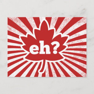 Eh for Canada Day Postcard
