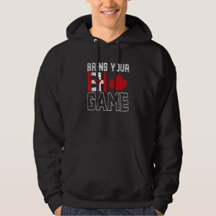EH Game Maple Leaf Patriotic Canadian  Canada Hoodie
