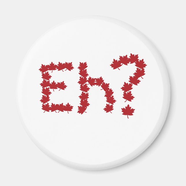 Eh? Magnet (Front)