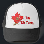 Eh Team Beaver Trucker Hat<br><div class="desc">Fun apparel with Canadian humour. Features a red Mapleleaf with cute beaver in a Mountie Hat waving a Canadian Flag. Text says...  The Eh Team.</div>