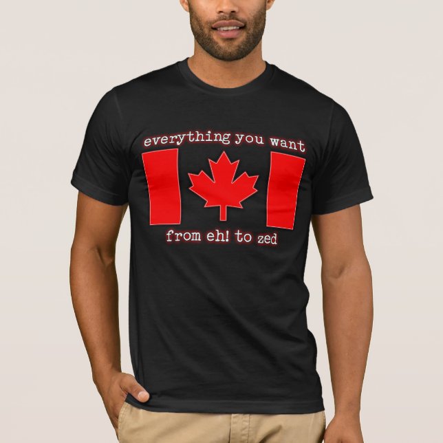 Eh! to Zed Canada Shirt Canadian Pride (Front)