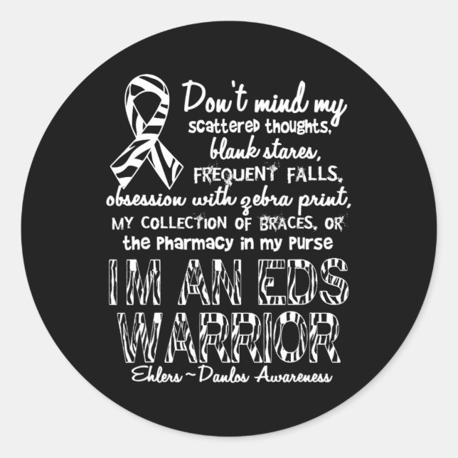 Ehlers Danlos Syndrome (EDS) Warrior  Classic Round Sticker (Front)