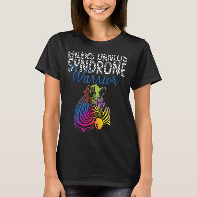 Ehlers Danlos Syndrome Warrior  Eds Awareness Zebr T-Shirt (Front)
