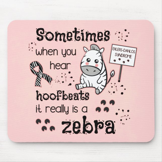 Ehlers-Danlos Syndrome Zebra Awareness Mouse Mat (Front)