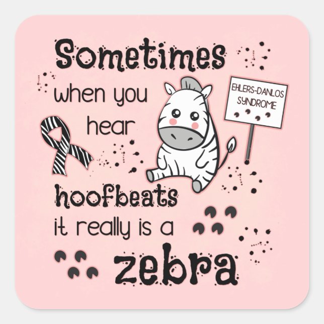 Ehlers-Danlos Syndrome Zebra Awareness Square Sticker (Front)