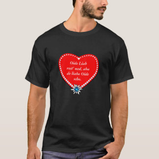 Ehrliche Worte eines Bayern T-Shirt