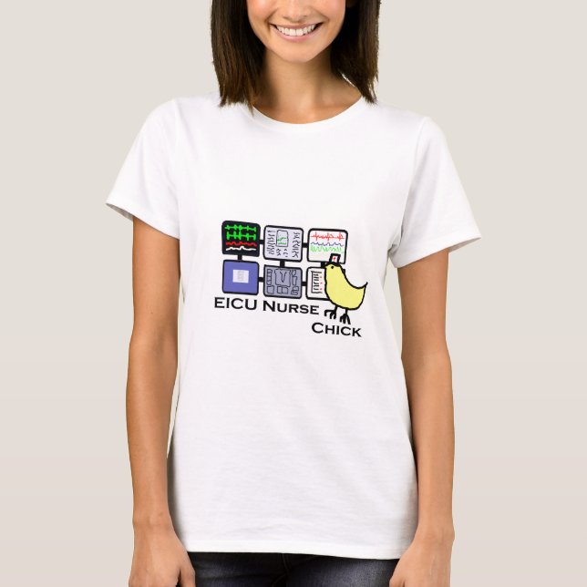 eICU Nurse chick T-Shirt (Front)