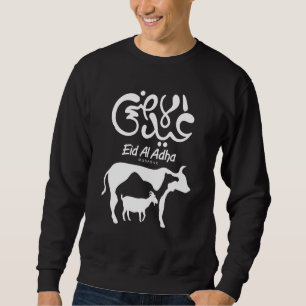 Eid Al Adha Eid Mubarak Happy Eid Day Muslim Sweatshirt