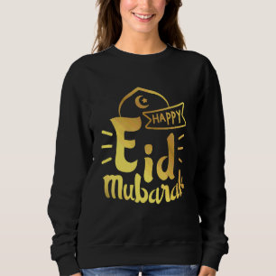 Eid Alfitr Mubarak Kareem Happy Eid Mubarak 2022 2 Sweatshirt