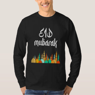 Eid Mubarak Eid Alfitr Mubarak Kareem Islamic Eid T-Shirt