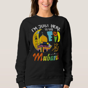 Eid Mubarak  Eid Ul Fitr & Eid Ul Adha Islamic Ram Sweatshirt