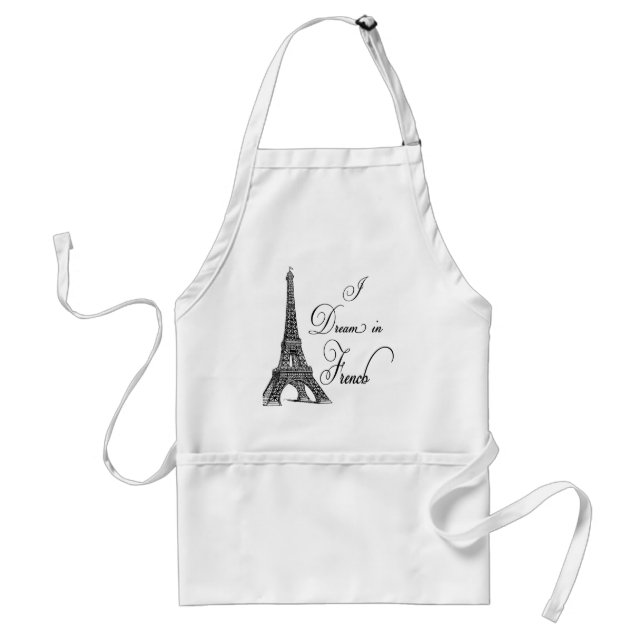 Eiffel Tower I Dream in French Standard Apron (Front)