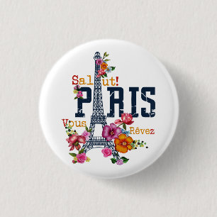Eiffel Tower Paris Shirt Salut Flowering Paris Fra 3 Cm Round Badge