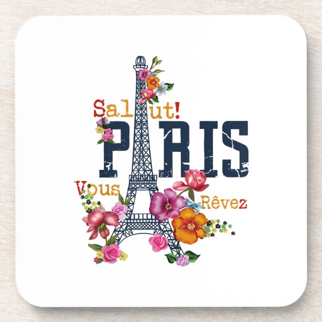 Eiffel Tower Paris Shirt Salut Flowering Paris Fra Coaster (Front)