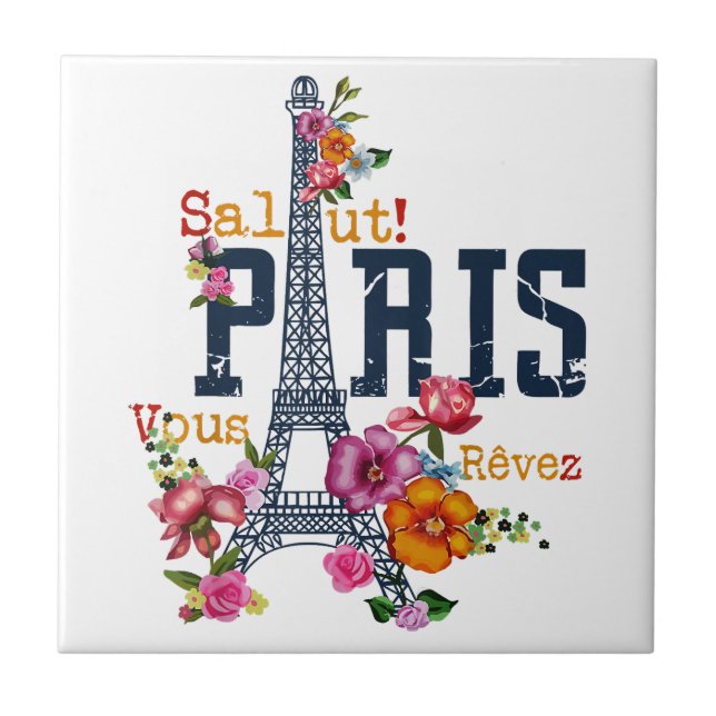 Eiffel Tower Paris Shirt Salut Flowering Paris Fra Tile (Front)