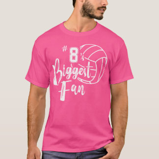 Eight 8'S Biggest Fan Volleyball Mum Volleyball Da T-Shirt