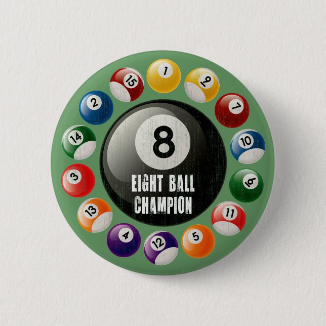 EIGHT BALL CHAMPION 6 CM ROUND BADGE (Front)