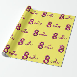 Eight is Great 8th Birthday Wrapping Paper