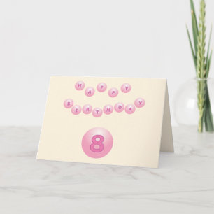 Eight is Great Pink Birthday Balls Age 8 Card