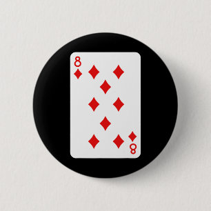 Eight Of Diamonds Playing Cards Halloween Costume 6 Cm Round Badge
