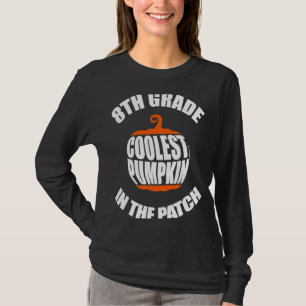 Eighth 8th Grade Coolest Pumpkin In The Patch Kids T-Shirt