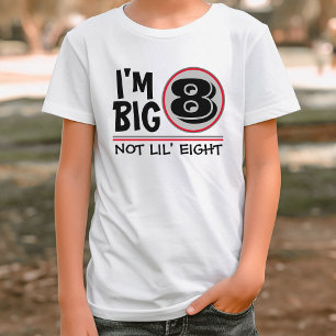 Eighth Birthday I'm Big 8 Not Lil Eight Red Grey T-Shirt
