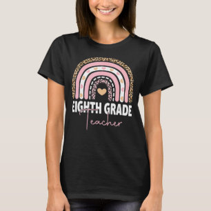 Eighth Grade Teacher Team 8th Grade Squad Rainbow T-Shirt