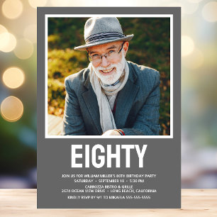Eighty 80th Birthday Bold Type Photo Invitation