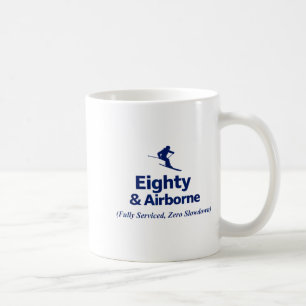 Eighty & airborne serviced zero slowdown coffee mug