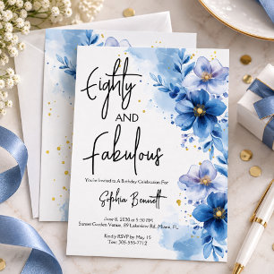 Eighty and Fabulous Floral 80th Birthday Party Invitation