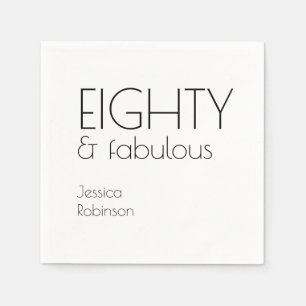 Eighty and Fabulous Modern 80th Birthday Napkin