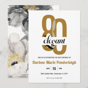 Eighty & Elegant Gold Black Floral 80th Birthday Invitation
