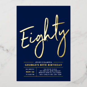 Eighty   Modern Gold Navy 80th Birthday Party