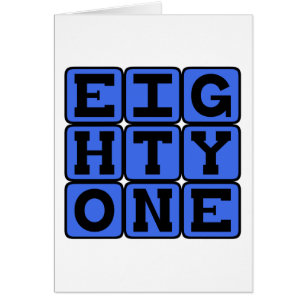 Eighty One, Number 81